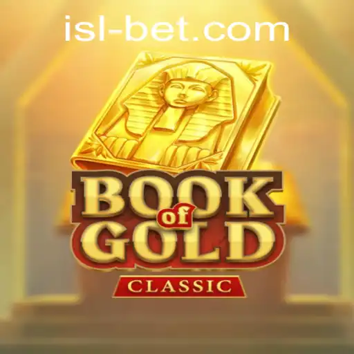 Discover the Intriguing World of BookOfGoldClassic and the Role of islbet