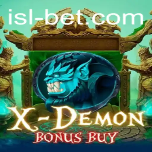 Explore XDemonBonusBuy: A Thrilling Virtual Adventure in the World of islbet